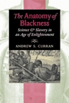 The Anatomy of Blackness $20.97 (reg. $29.95) 