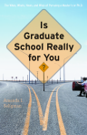 Is Graduate School Really for You? $14.96 (reg. $19.95)