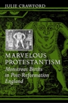 Marvelous Protestantism  $24.50 (reg. $35.00)